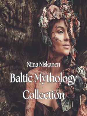 cover image of Baltic Mythology Collection
